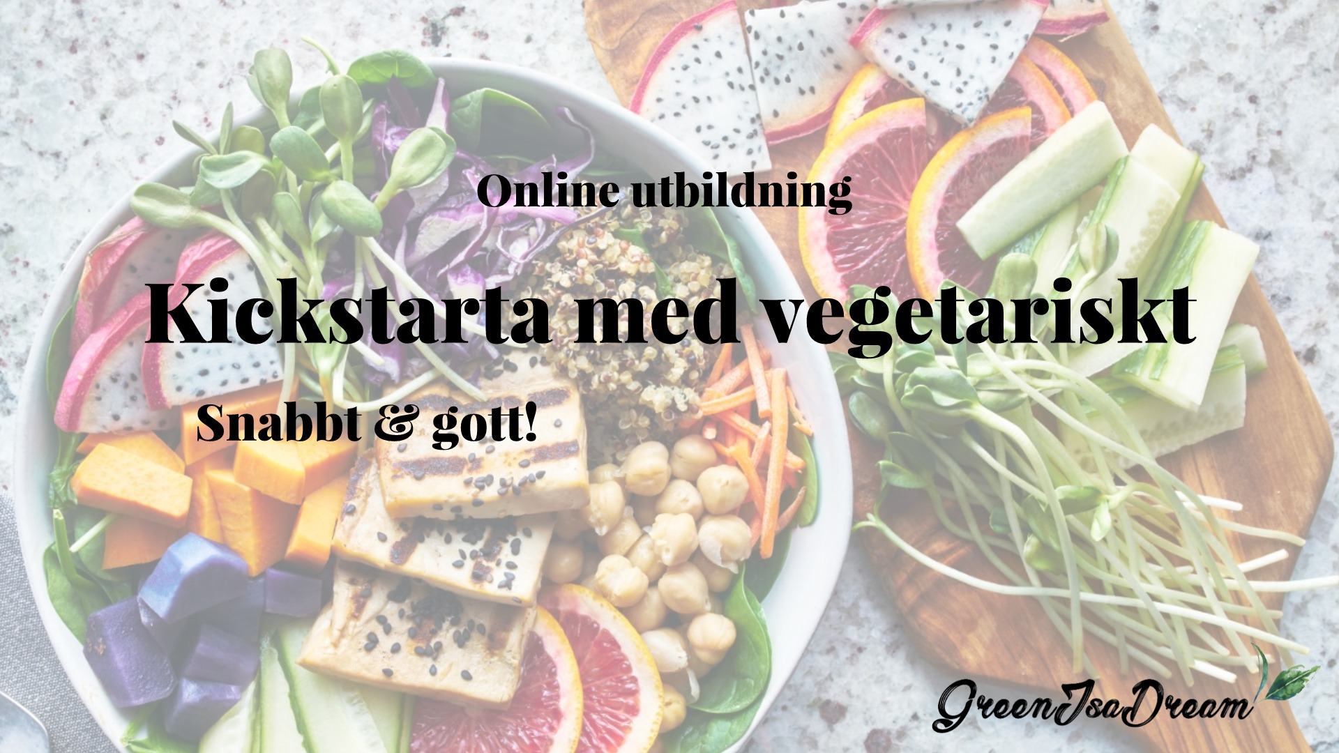Kickstarta med vegetariskt
